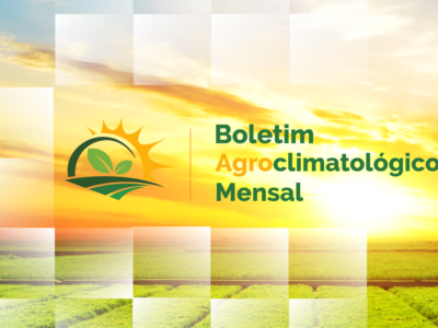 BOLETIM AGROCLIMATOLÓGICO MENSAL - FEVEREIRO/2021