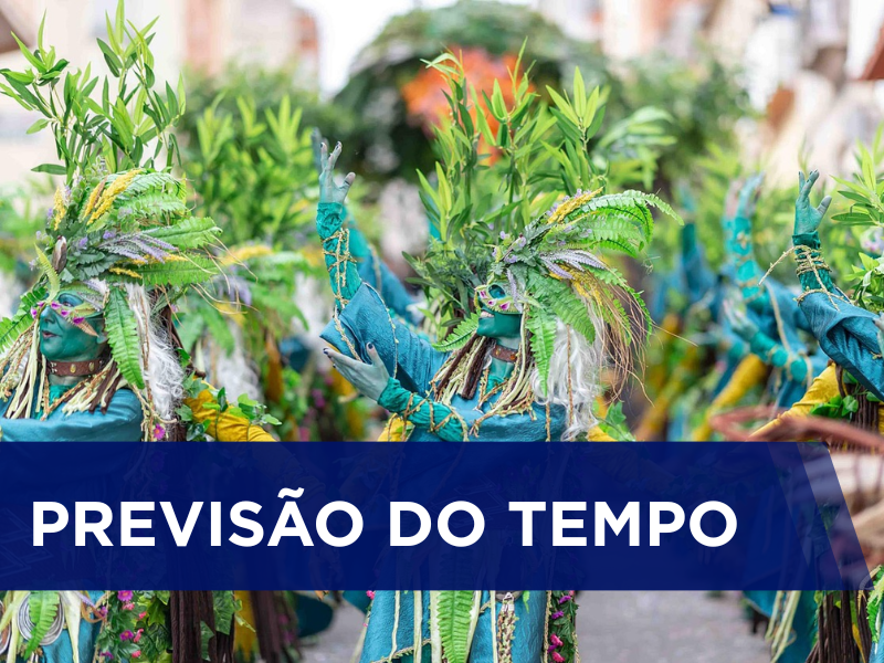 Carnaval terá chuvas intensas e temperaturas elevadas