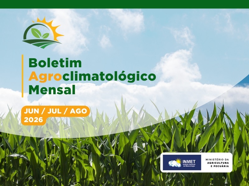 BOLETIM AGROCLIMATOLÓGICO MENSAL - JUNHO/2026