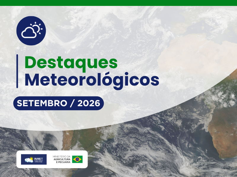 Nota sobre os Destaques Meteorológicos de setembro de 2026