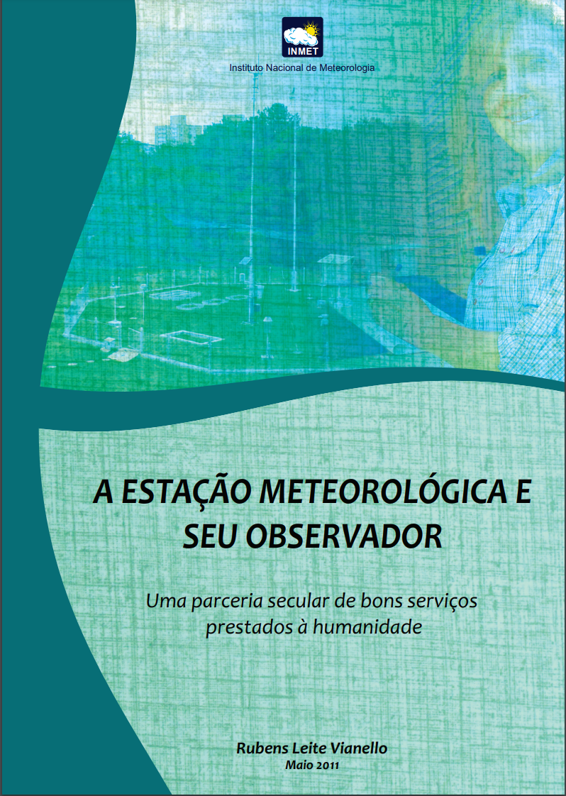 A Estação Meteorológica e seu Observador