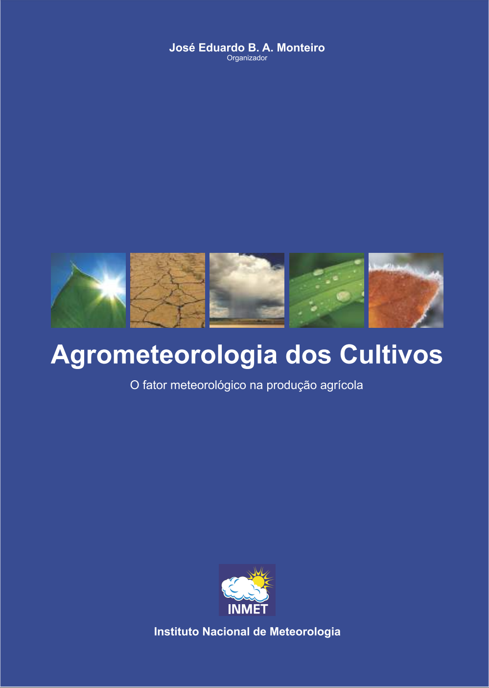 Agrometeorologia dos Cultivos